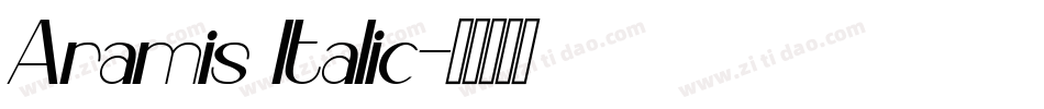 Aramis Italic字体转换